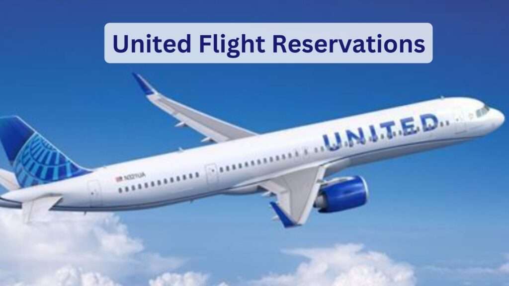 United Flight Reservations